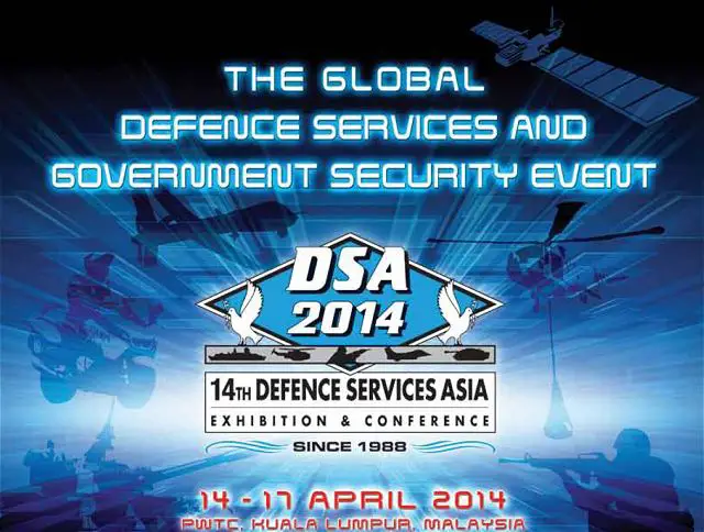 Defence Services Asia 2014 (DSA 2014) which marks the 14th show in the mega showcase of leading edge defence and security technology, is on track for another spectacular showing from April 14-17 as the premier platform for players in the defence and security industry around the world to promote their products, exchange ideas and technologies, forge partnerships and embark on strategic and synergistic collaborations. Up to date, the show is 95 percent sold out.