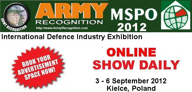 Your advertising in the online daily news MSPO 2012 Army Recognition for request Click here 