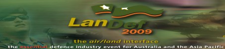 Landdef 2009 International Defence Industry Exhibition for Australia and Asia Pacific