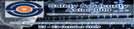 Safety Security Asia 2009  10th International Safety & Security Convention 