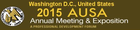 AUSA 2015 news coverage report show daily visitors exhibitors Annual meeting defense exposition exhibition conference Association United States Army October Washington D.C. 