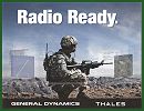 General Dynamics C4 Systems has received a new order from the U.S. Army for an additional 13,000 Joint Tactical Radio System (JTRS) Handheld, Manpack, Small Form Fit (HMS) AN/PRC-154 Rifleman radios and accessory kits. 